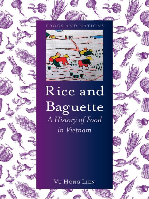 Title details for Rice and Baguette by Vu Hong Lien - Available